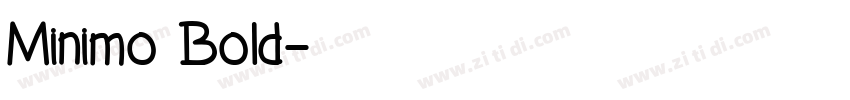 Minimo Bold字体转换